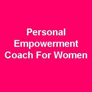Personal Empowerment Coach for Women