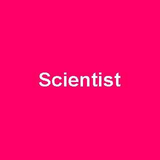 Scientist